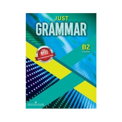 JUST GRAMMAR B2 GREEK EDITION