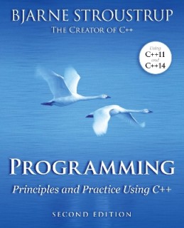 PROGRAMMING: PRINCIPLES AND PRACTICE USING C++ 2ND ED