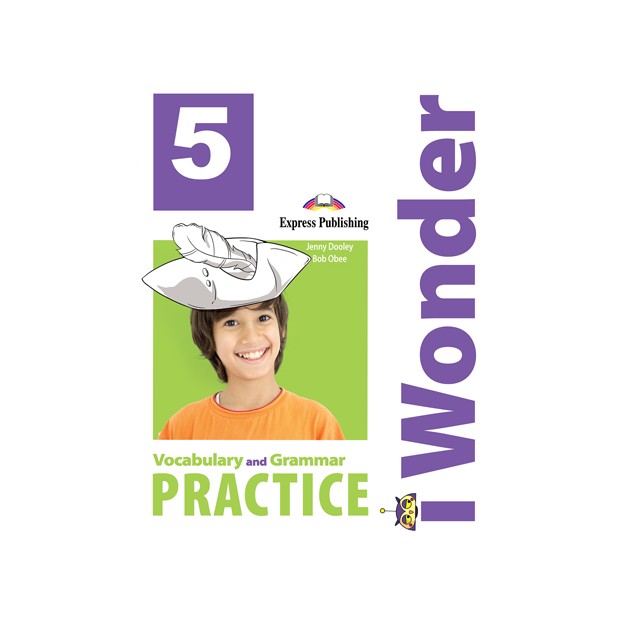 IWONDER 5 VOCABULARY   GRAMMAR PRACTICE
