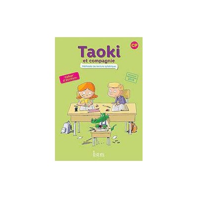 TAOKI ET COMPAGNIE CP CAHIER D ECRITURE