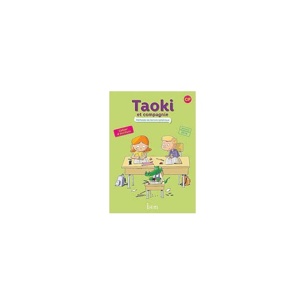 TAOKI ET COMPAGNIE CP CAHIER D ECRITURE
