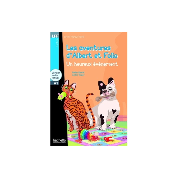 LFF : LES AVENTURES DALBERT ET FOLIO-UN HEUREUX EVENEMENT A1 (+ CD AUDIO MP3)