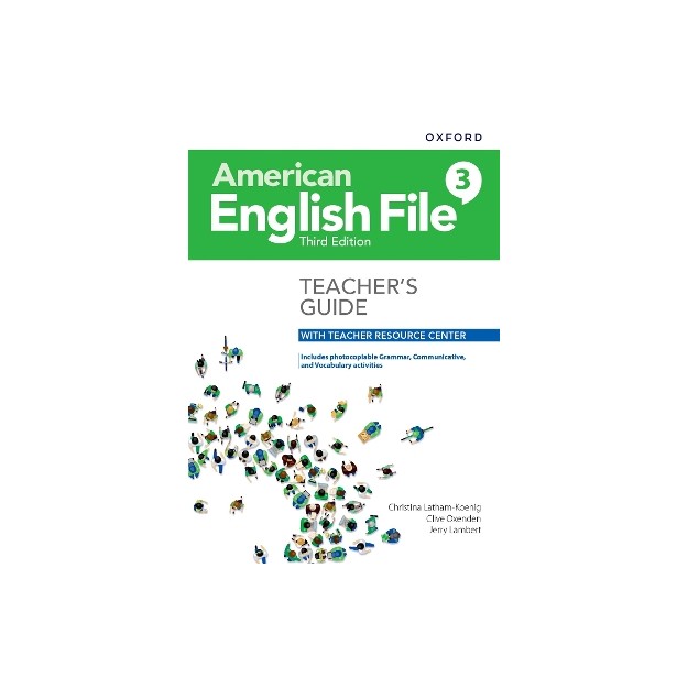 AMERICAN ENGLISH FILE 3 TCHRS GUIDE (+ DIGITAL RESOURCES) 3RD ED