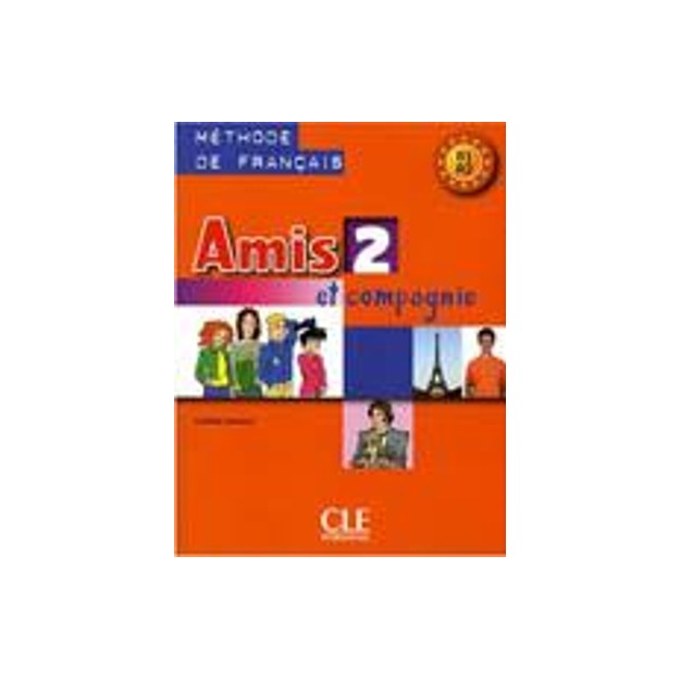 AMIS ET COMPAGNIE 2 A1 + A2 METHODE