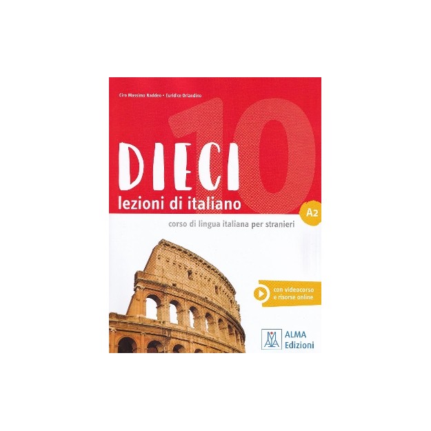 DIECI LEZIONI DI ITALIANO A2 LIBRO COR VIDEOCORSO E RISORSE ONLINE