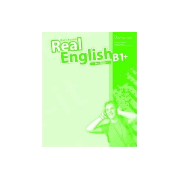 REAL ENGLISH B1+ TEST