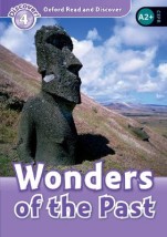 OXFORD READ DISCOVER 4: WONDERS OF THE PAST