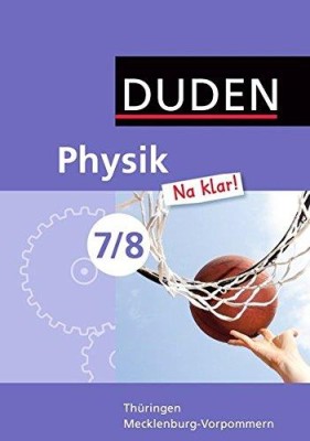PHYSIK – NA KLAR! LEHRBUCH FUR DIE KLASSEN 7/8 THURINGEN HC
