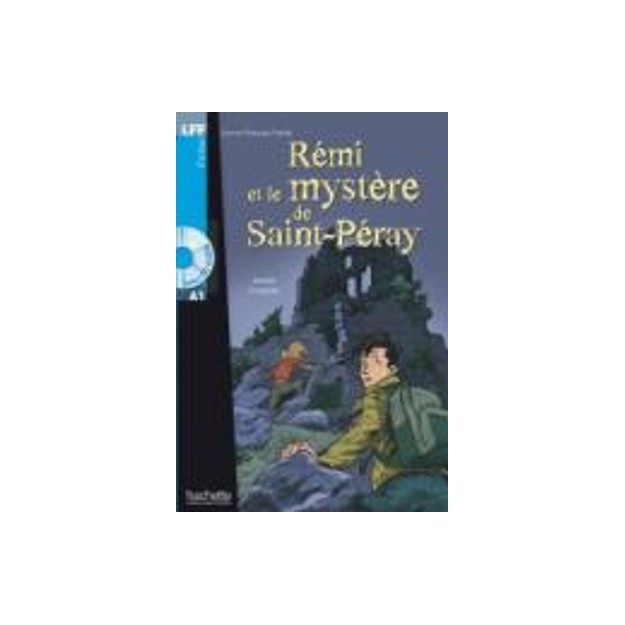 LFF : REMI ET LE MYSTERE DE SAINT-PERAY A1 (+ AUDIO CD)