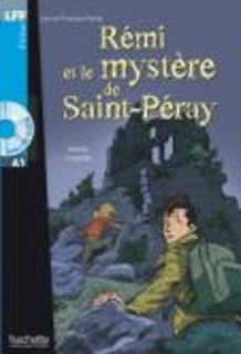 LFF : REMI ET LE MYSTERE DE SAINT-PERAY A1 (+ AUDIO CD)