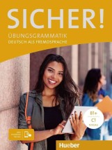 SICHER! UBUNGSGRAMMATIK B1+ - C1(+INTERAKTIV VERSION)