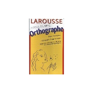 LAROUSSE ORTHOGRAPHE