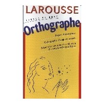 LAROUSSE ORTHOGRAPHE