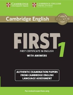 CAMBRIDGE ENGLISH FIRST 1 SB W/A (FOR REVISED EXAM FROM 2015)