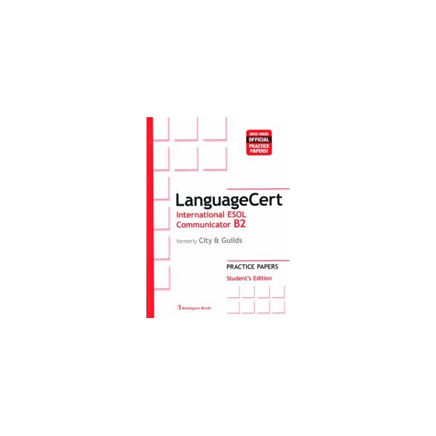 LANGUAGECERT INTERNATIONAL ESOL COMMUNICATOR B2 PRACTICE TESTS SB (FORMELY CITY   GUILDS)