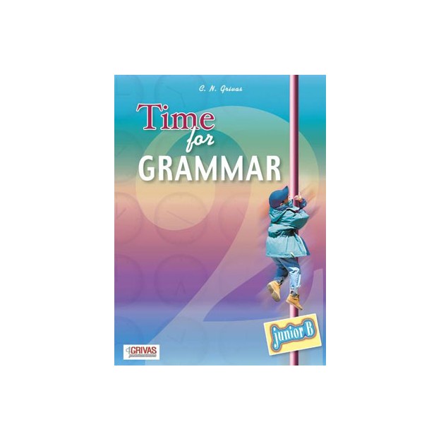 TIME FOR GRAMMAR JUNIOR B