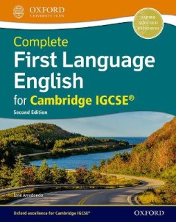 COMPLETE FIRST LANGUAGE ENGLISH FOR CAMBRIDGE IGCSE