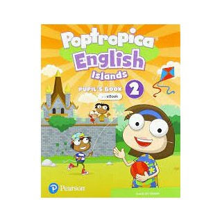 POPTROPICA ENGLISH ISLANDS 2 PUPILS BOOK (+ EBOOK + ONLINE PRACTICE + DIGITAL RESOURCES)