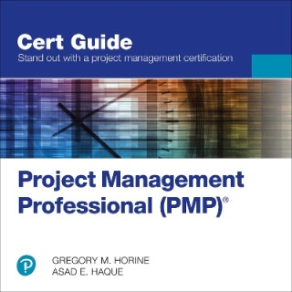 PROJECT MANAGEMENT PROFESSIONAL (PMP)® CERT GUIDE (CERTIFICATION GUIDE) PB