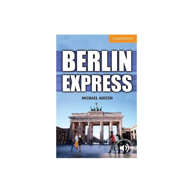 CER 4: BERLIN EXPRESS (+ DOWNLOADABLE AUDIO) PB