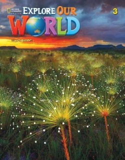 EXPLORE OUR WORLD 3 SB (+ ONLINE PRACTICE) 2ND ED