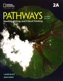 PATHWAYS READING, WRITING   CRITICAL THINKING 2A SB (+ ONLINE WB) 2ND ED