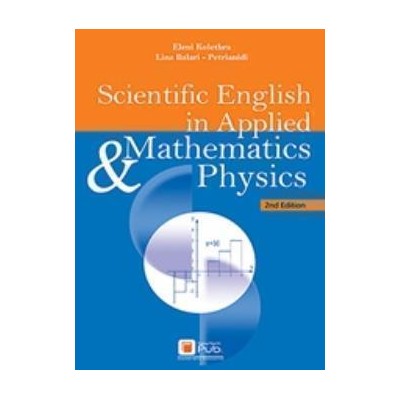 SCIENTIFIC ENGLISH IN APPLIED MATHEMATICS AND PHYSICS