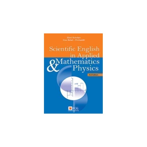 SCIENTIFIC ENGLISH IN APPLIED MATHEMATICS AND PHYSICS
