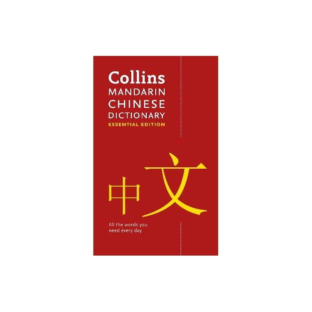 COLLINS MANDARIN CHINESE DICTIONARY ESSENTIAL EDITION