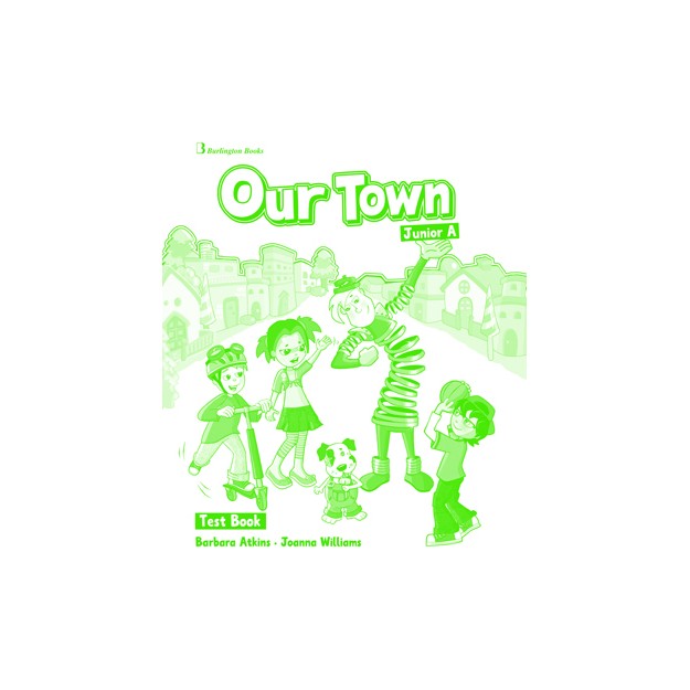OUR TOWN JUNIOR A TEST
