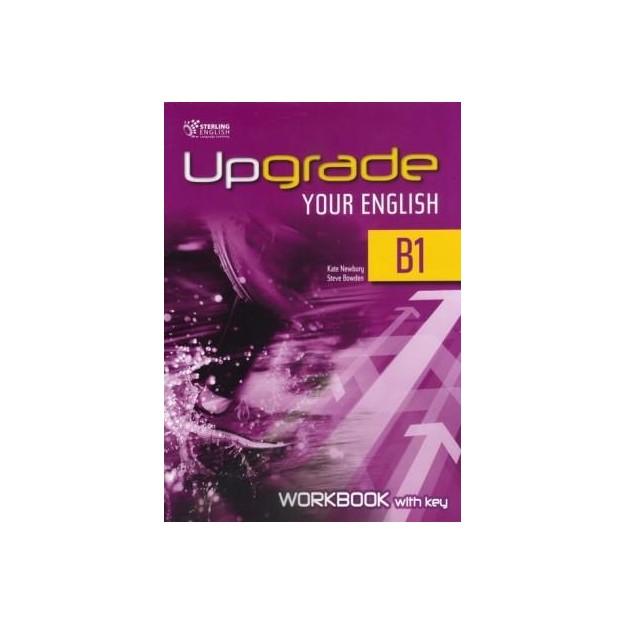 UPGRADE YOUR ENGLISH B1 WB WITH KEY