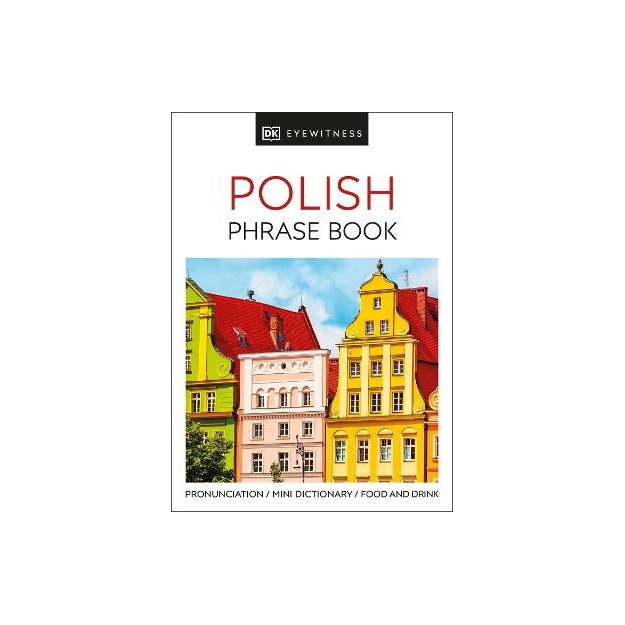 POLISH PHRASE BOOK (EYEWITNESS PHRASEBOOK AND GUIDE) PB MINI