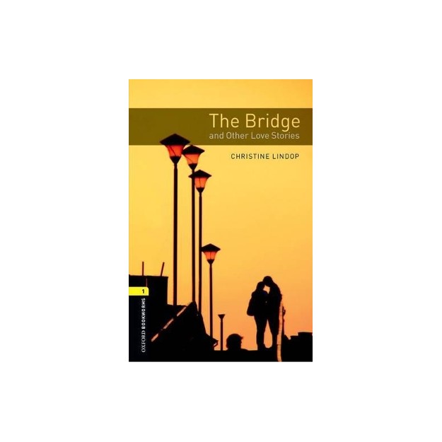 OBW LIBRARY 1: THE BRIDGE   OTHER LOVE STORIES (+ CD) 3RD ED