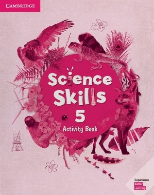 CAMBRIDGE SCIENCE SKILLS 5 ACTIVITY BOOK ( + ON LINE RESOURCES)