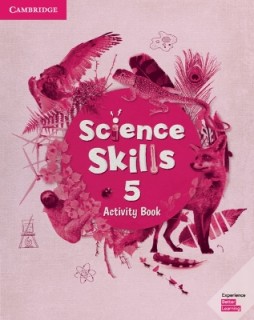 CAMBRIDGE SCIENCE SKILLS 5 ACTIVITY BOOK ( + ON LINE RESOURCES)