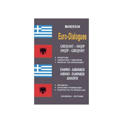 ΔΙΑΛΟΓΟΙ ΑΛΒΑΝΟΕΛΛΗΝΙΚΟΙ - ΕΛΛΗΝΟΑΛΒΑΝΙΚΟΙ