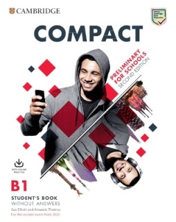 COMPACT PRELIMINARY FOR SCHOOLS SB (+ ONLINE PRACTICE) (FOR REVISED EXAM FROM 2020) 2ND ED
