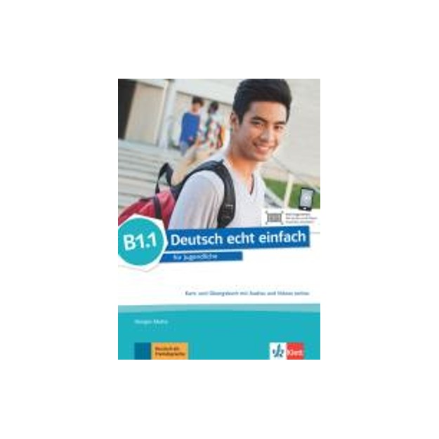 DEUTSCH ECHT EINFACH B1.1 KURS - UND UBUNGSBUCH
