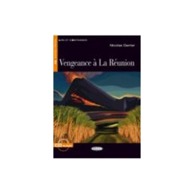 LES 4: VENGEANCE A LA REUNION (+ CD)