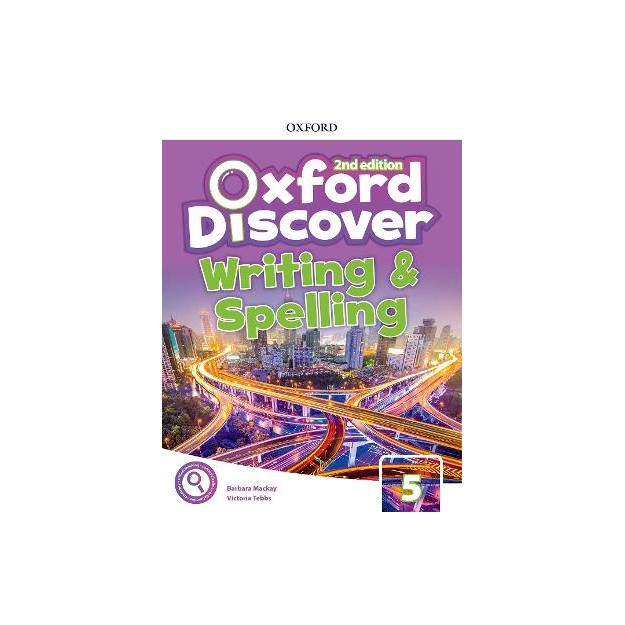 OXFORD DISCOVER 5 WRITING   SPELLING BOOK 2ND ED