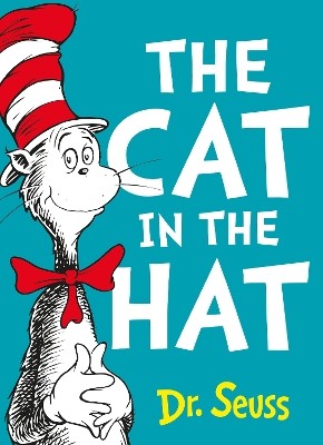 DR SEUSS : THE CAT IN THE HAT