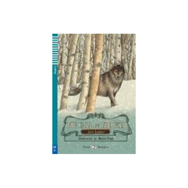 THE CALL OF THE WILD + AUDIO CD