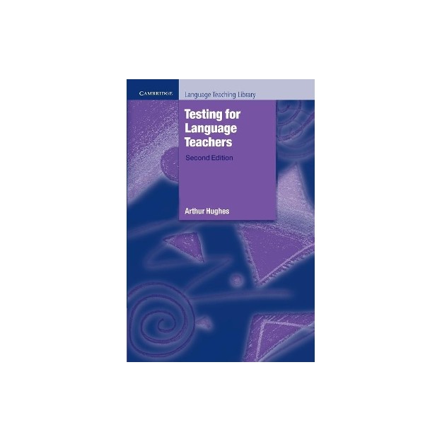 TESTING FOR LANGUAGE TEACHERS