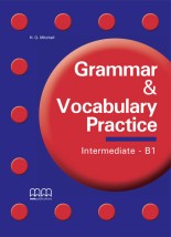 GRAMMAR VOCABULARY PRACTICE B1 INTERMEDIATE SB