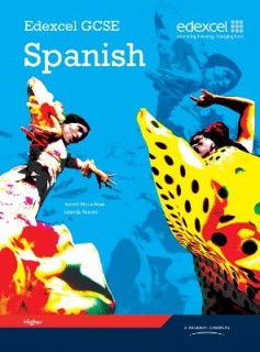 EDEXCEL GCSE SPANISH: HIGHER STUDENT BOOK (+ CD) PB