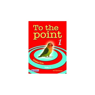 TO THE POINT 1 GRAMMAR