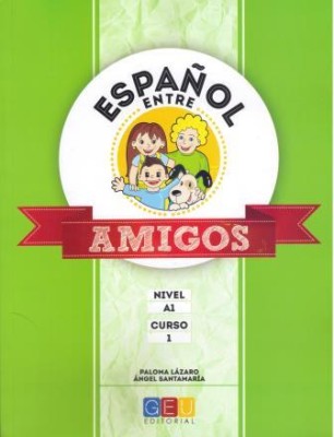 ESPANOL ENTRE AMIGOS 1 ALUMNO