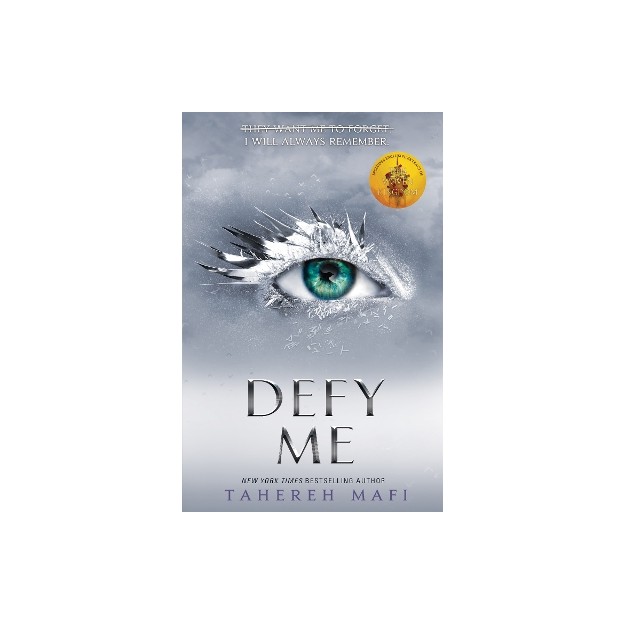 SHATTER ME 5: DEFY ME PB