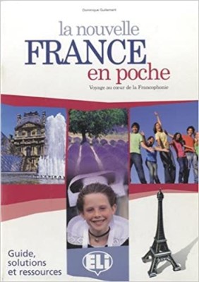 LA NOUVELLE FRANCE EN POCHE GUIDE PEDAGOGIQUE