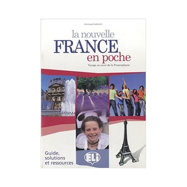 LA NOUVELLE FRANCE EN POCHE GUIDE PEDAGOGIQUE